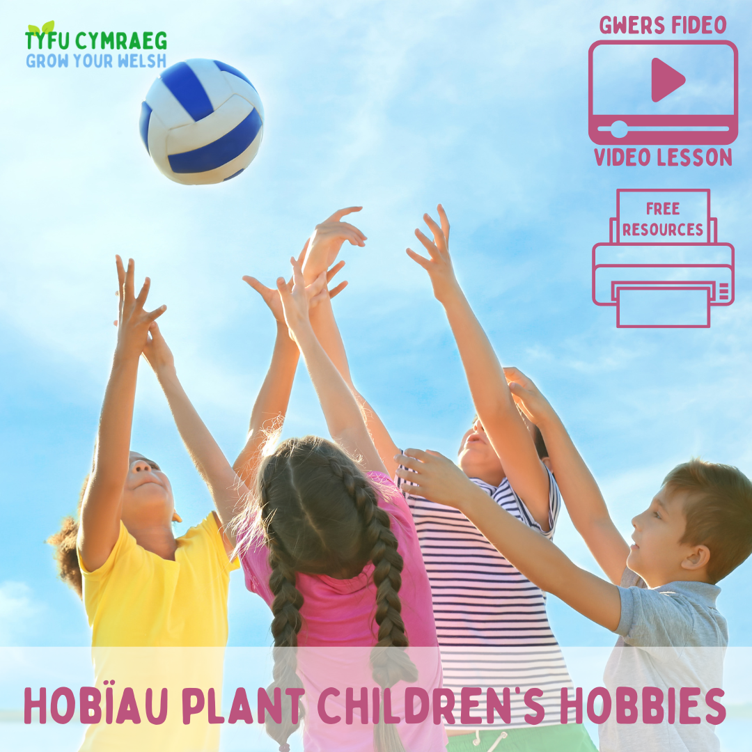 Children's Hobbies Free Welsh Video Lesson, Flashcards & Resources